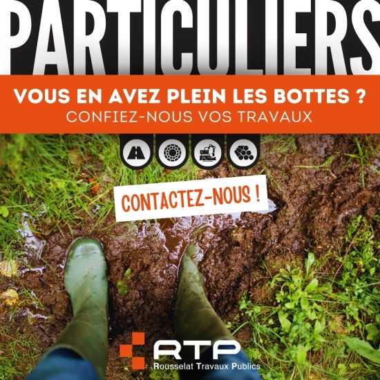 Un particulier ? - Rousselat Travaux Publics